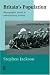 Britain's Population: Demographic Issues in Contemporary Society