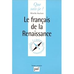 Le Fran�ais de la Renaissance