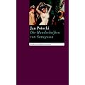 Die Handschriften von Saragossa oder Die Abenteuer in der Sierra Morena: Roman