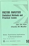 Factor analysis : statistical methods and practical issues