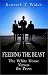 Books : Feeding the Beast: The White House Versus the Press