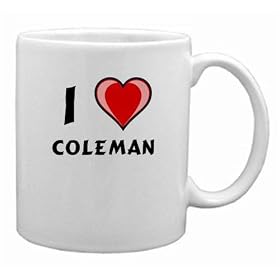 I Love Coleman Mug by DAS