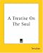 A Treatise On The Soul