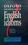 Oxford Dictionary of English Idioms