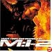 Mission Impossible 2