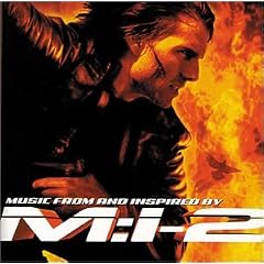 M:i-2 : Music From And Inspired By (2000 Film)