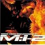 M:i-2 : Music From And Inspired By (2000 Film)