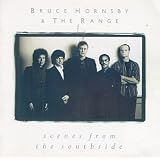 Scenes From the Southside ~ Bruce Hornsby