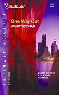 One Way Out (Silhouette Intimate Moments No. 1211) (Silhouette Intimate Moments)