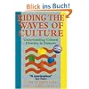 Riding the Waves of Culture: Understanding Cultural Diversity in Business