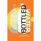 Bottled Water by Alexander Holloway