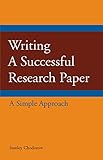 Writing a successful research paper : a simple approach
