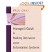 Manager's Guide to Making Decisions about Information Systems