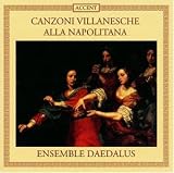 ｜Canzoni Villanesche alla Napolitana