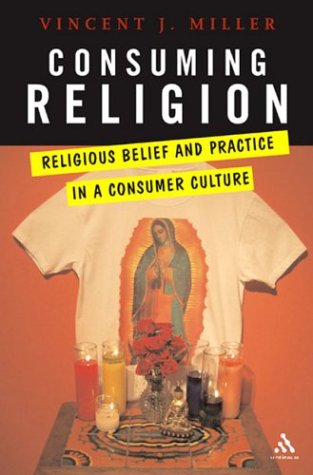 Consuming Religion: Christian Faith and Practice in a Consumer Culture under Social Theology in The Books Store