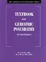 American Psychiatric Press Textbook of Geriatric Psychiatry
