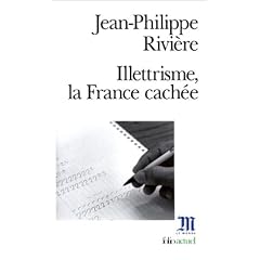 Illettrisme, la France cach�e