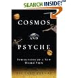 Cosmos and Psyche: Intimations of a New World View by Richard Tarnas