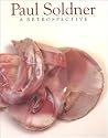 Paul Soldner: A Retrospective