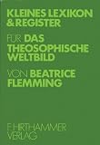 Produkt-Bild: Kleines Lexikon & Register f&uuml;r das theosophische Weltbild
