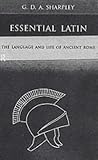 Essential Latin: The Language and Life of Ancient Rome