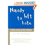 Nobody Left to Hate