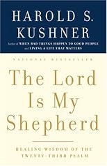 The Lord Is My Shepherd: The Healing Wisdom of the Twenty-Third Psalm (Unabridged)