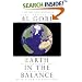 Earth in the Balance: Ecology and the Human Spirit