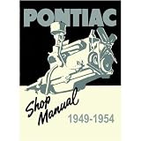 1949 1950 1951 1952 1953 1954 PONTIAC Service Manual by Pontiac
