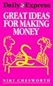 Great Ideas for Making Money ("Daily Express" Guides)