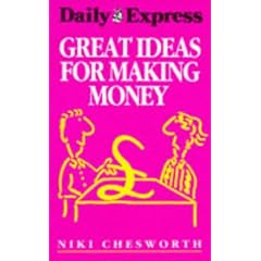 Great Ideas for Making Money ("Daily Express" Guides)