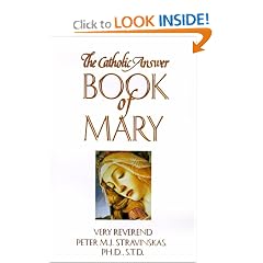 The Catholic Answer Book of Mary