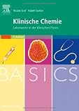 Bild zu: BASICS Klinische Chemie: Laborwerte in der klinischen Praxis