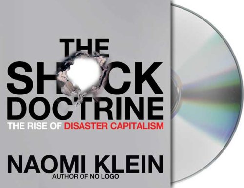 City Travel Guides Discounted  Books : The Shock Doctrine: The Rise of Disaster Capitalism