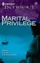 Marital Privilege (Harlequin Intrigue)