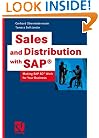 Sales and Distribution with SAP: Making SAP SD Work for Your Business