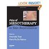 Atlas of Mesotherapy in Skin Rejuvenation