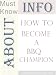 How to Become a BBQ Champion