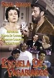Escuela De Vagabundos [VHS]