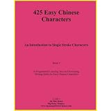 425 Easy Chinese Charactersby D� M�o H�uzi