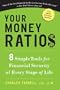Your Money Ratios: 8 Simple Tools for Financial Security at Every Stage of Life