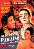 Los Niños Del Paraíso.(1945).Les Enfants Du Paradis