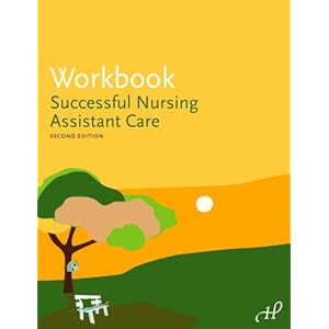 Answer key to workbook successful nursing assistant care