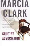 Guilt by Association (A Rachel Knight Novel)