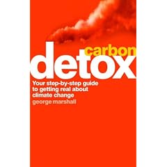 Carbon Detox: Your step-by-step guide to getting real about climate change.