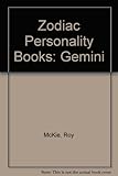 The Gemini personality - May 22 to June 21 : a portrait