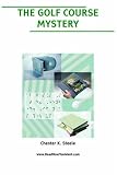 Golf Course Mystery, The (Large Print)