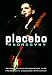 Placebo - Androgyny Unauthorized
