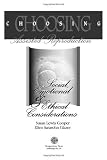 Choosing Assisted Reproduction: Social, Emotional & Ethical Considerations [Paperback]