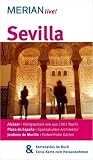 Sevilla: Mit Kartenatlas im Buch und Extra-Karte zum Herausnehmen (MERIAN live) - Thomas Hirsch, Susanne Lipps